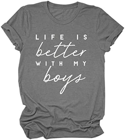 Život je bolji sa mojim majicama za dječake za žene smiješna mama majica Mom Life majica kratki rukav Tee Comfy ljetni vrhovi
