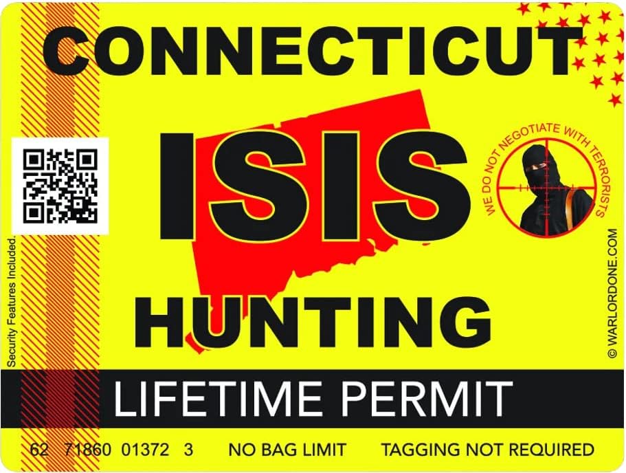 ISIS terorista Connecticut Državna dozvola za lov naljepnica Samoljepljivi vinil CT - C2931 - 6 inča ili 15 centimetara veličine naljepnice