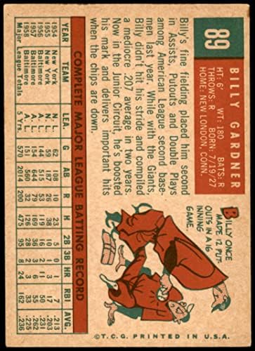 1959 TOPPS 89 Billy Gardner Baltimore Orioles Dean's Cards 5 - Ex Orioles