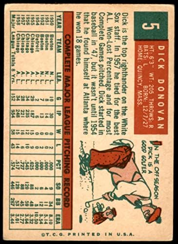 1959 TOPPS 5 Dick Donovan Chicago White Sox Dean's kartice 2 - Dobar bijeli sox