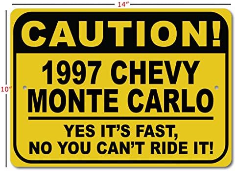 1997 97 Chevy Monte Carlo Oprez Brzi auto znak, Metal Novelty Sign, Man Cave Zidni dekor, Garažni znak - 10x14 inča