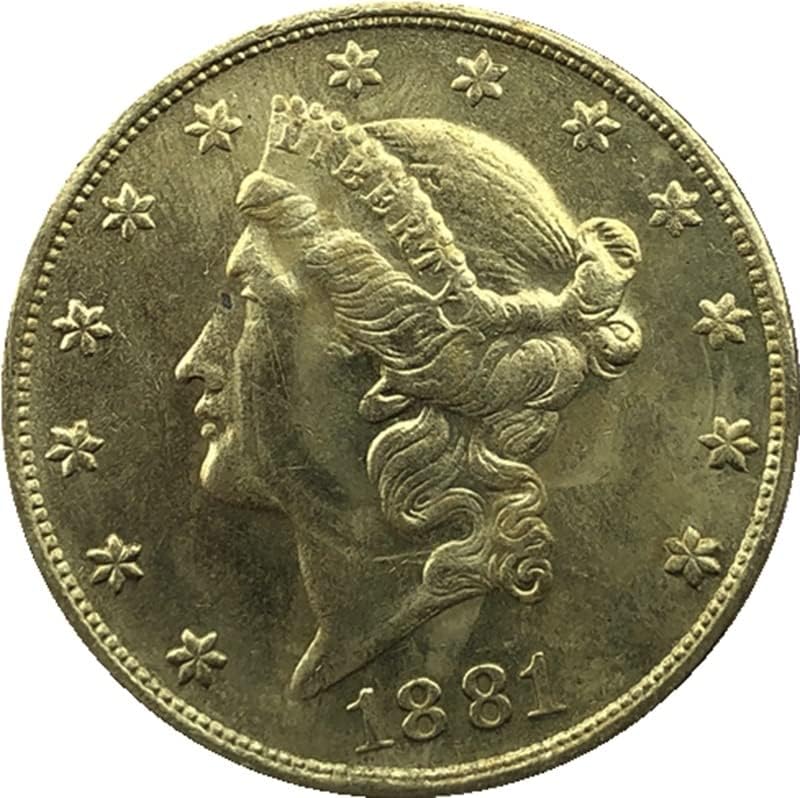 1881p verzija Američki 20 zlatni novčić mesinga antiknog rukotvorina inozemna komemorativna novčića 34mm