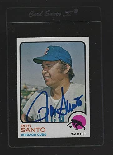 Ron Santo potpisao je auto 1973 list 115 Autogram bejzbol kartice - bejzbol ploče sa autogramiranim karticama
