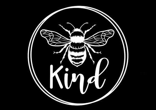 Bee Kind Circle Be Kind Decal Vinyl Sticker / Cars Trucks Vans Walls Laptop| Bijela / 5.5 x 5.5 in / DUC1410